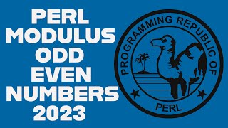 Perl Programming Beginners Tutorial 2023 - If Else + Modulus