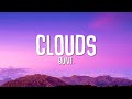 BUNT. - Clouds (Lyrics) ft. Nate Traveller