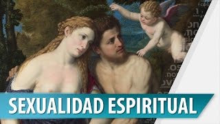 Sexualidad Espiritual / El Sexurero