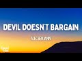 Alec Benjamin - Devil Doesn’t Bargain (Lyrics)