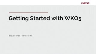 Mastering the WKO5 Basics