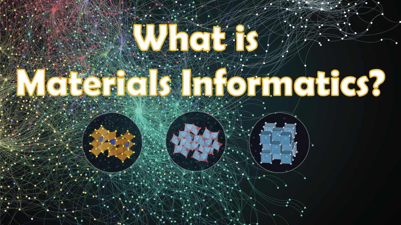 2. What Is Materials Informatics? - YouTube