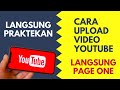 🔴 CARA UPLOAD VIDEO KE CHANNEL YOUTUBE DI PC/LAPTOP