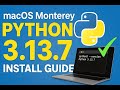How to Install Python 3.13.7 on macOS Monterey to macOS 26 Tahoe