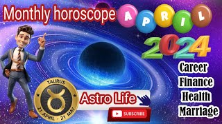 Taurus monthly horoscope April 2024 | vrishabh rasi prediction in this month