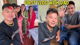 ⁠​DASHAIN VLOG  WITH DAD❤️ / FIRST VLOG WITH DAD / ​⁠@rajkumarthapamagar32