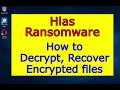 Hlas virus (ransomware). How to decrypt .Hlas files. Hlas File Recovery Guide.