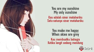 You Are My Sunshine - Music Travel Love (Lyrics video dan terjemahan)