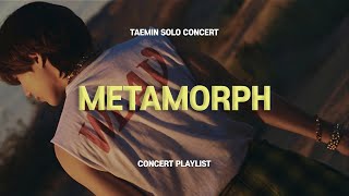 [▶𝐏𝐋𝐀𝐘𝐋𝐈𝐒𝐓] 2023 태민 솔로 콘서트 메타모프 셋리스트 | TAEMIN SOLO CONCERT : METAMORPH CONCERT SETLIST 플레이리스트