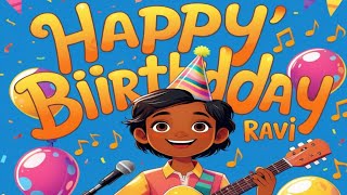 happy birthday ravi song official | birthday party special | ravi birthday song | celebration song