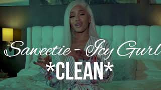 Saweetie - Icy Gurl (Clean)