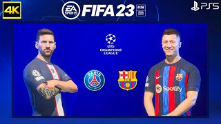FIFA 23 - PSG Vs Barcelona | UEFA Champions League | PS5™ [4K ] Next Gen