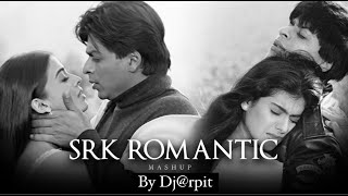 90's SRK Mashup -Best Of Shah Rukh Khan Dj@rpit