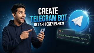 How to Create a Telegram Bot & Get API Token (Step-by-Step)