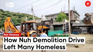 Nuh Violence: Demolition Drive In Nuh Leaves Hundreds Homeless After Communal Clashes