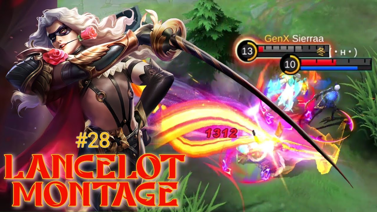 Lancelot Montage 🔥 #28 ~ Mobile Legends - YouTube