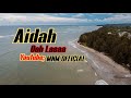 Aidah ooh lasaa ( lagu bajau )