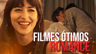 4 FILMAÇOS DE ROMANCE QUE VOCÊ VAI AMAR ASSISTIR HOJE