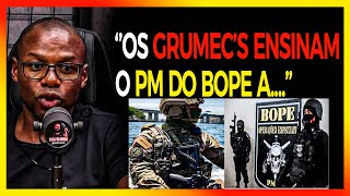 PM FALA RELAÇÃO DO BOPE COM O GRUMEC