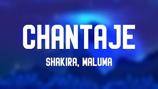 Chantaje - Shakira, Maluma (Lyrics ) 🤎