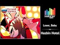 [Hazbin Hotel RUS cover]  Ivan Berestov (Lorencia Times) & LEN – Loser, baby [Harmony Team]