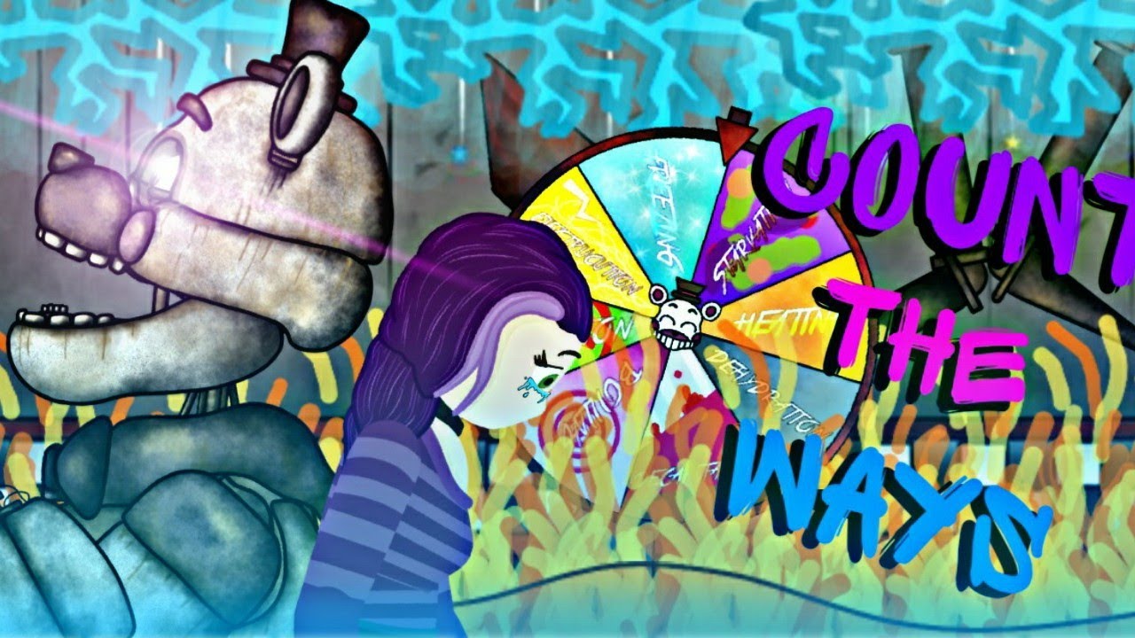 Fnaf Dc2 Count The Ways Dc2 Animation Youtube