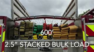 MVFD Hose Loading - 2.5" Stacked Bulk Load