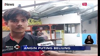 Kesaksian Pedagang Makanan Melihat Angin Kencang Ubrak-abrik Kantin di Jakarta - iNews Siang 11/12