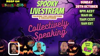 Collectively Speaking - Spooky Toy Edition