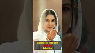 Chandra Brar's New Song bachelor is out now