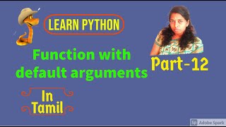 Function with default arguments in Python | Python in Tamil Part-12