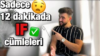 If Cümleleri Nasıl Kullanılır? | İngilizce Şart Cümleleri