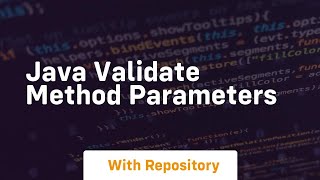 java validate method parameters