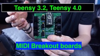 Teensy 3.2 and 4.0 MIDI Breakout boards DIY kit