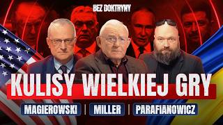 BEZ DOKTRYNY #4: LESZEK MILLER, MAREK MAGIEROWSKI, ZBIGNIEW PARAFIANOWICZ