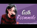 Goth Roommate Wants You to Stay With Her (Sweet) (Playful) (Rain) (F4A)