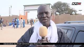 DÉCLARATION KHALIF GÉNÉRAL DES BAYEFALL WAJAL INAUGURATION KEUR S.TOUBA MBACKÉ SAMEDI 22 FÉVRIER