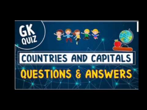 Countries And Capitals || GK || Bring Up Education - YouTube