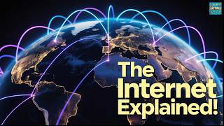 The Internet Explained Mind Blowing Facts