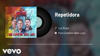 Los Rojos - La Repetidora (Audio)