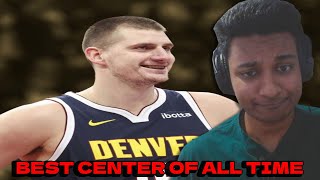 JOKIC IS THE GREATEST CENTER OF ALL TIME - JxmyHighroller