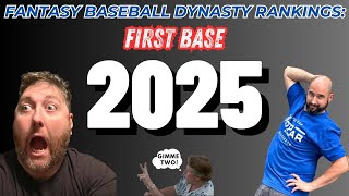 2025 FANTASY BASEBALL DYNASTY RANKINGS: FIRST BASE | #fantasybaseball #mlbfantasy #dynastybaseball