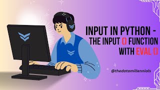 Input in Python - The Input() Function with eval() | How to take only eval Input in Python | #eval()
