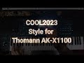 New Style Thomann AK-X1100 - Cool2023(SPECIAL EDIT)