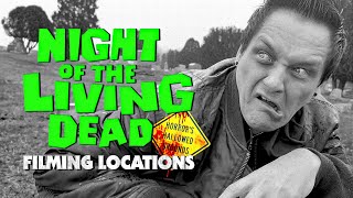 Night of the Living Dead (1968)  Filming Locations - Horror's Hallowed Grounds - Then and Now \u0026 MORE