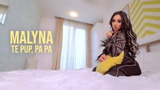 Malyna - Te pup, pa pa | Official Video