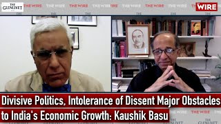 Divisive Politics, Intolerance of Dissent Major Obstacles to India's Economic Growth: Kaushik Basu