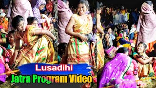 New santali Video Lusadihi || @simaltudu || Stage Program Video Lusadihi 2021