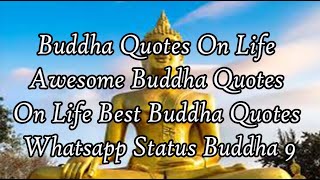 Buddha Quotes On Life Awesome Buddha Quotes On Life Best Buddha Quotes Whatsapp Status Buddha