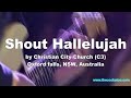 'Shout Hallelujah' by Christian City Church (with lyrics)